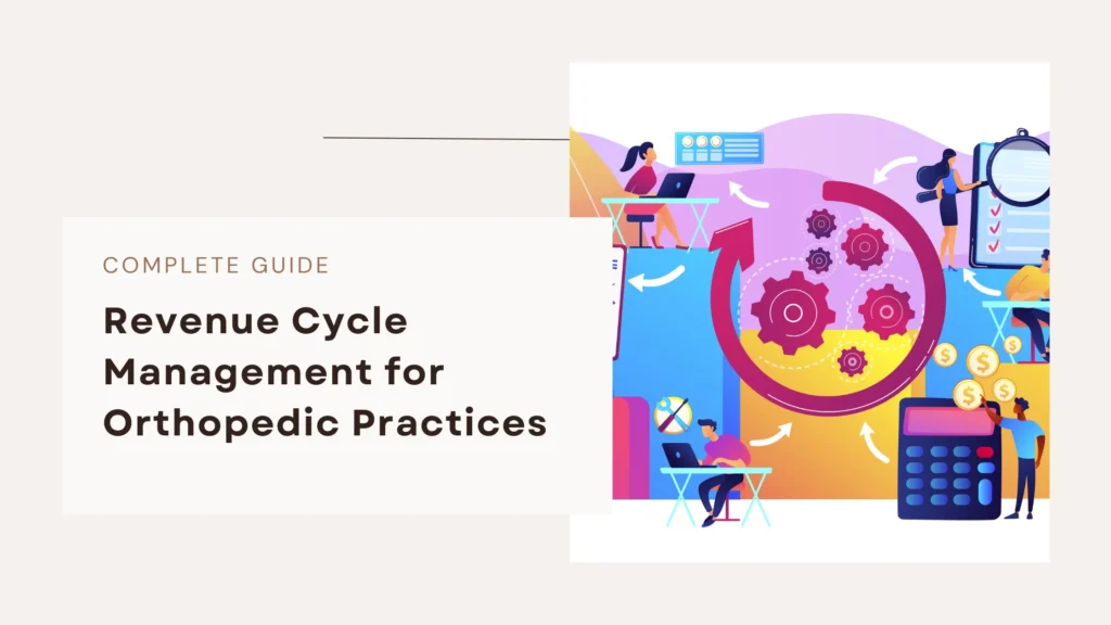 orthopedic revenue cycle management