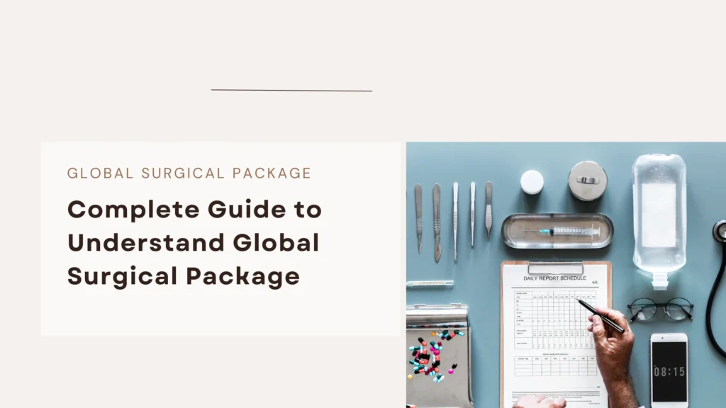 global surgical package explaination